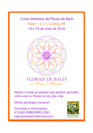 Intensivo de Florais de Bach para Iniciantes Fases 1 e 2. Curitiba - PR.
Seja bem-vindo (a)!