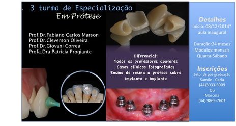 3 Turma de Especialização em Prótese - Reabilitação Oral