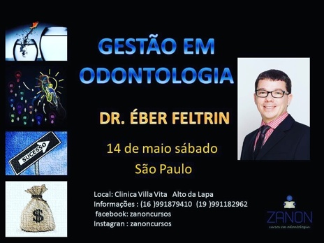 Gestão em Odontologia Dr.Éber Feltrin SÃO PAULO