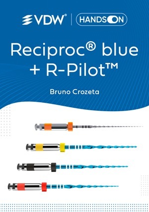 Hands On: Reciproc Blue + R-Pilot