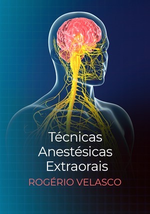 Técnicas Anestésicas Extraorais