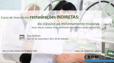 Curso de Imersão em Restaurações Indiretas