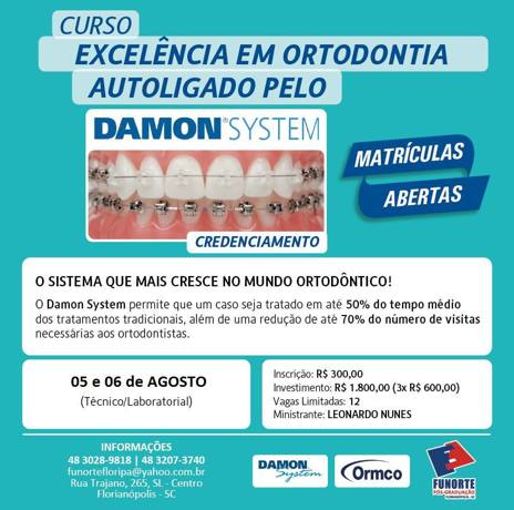 Ortodontia Autoligada Passiva, Curso de Credenciamento Sistema Damon - Ormco - Florianópolis