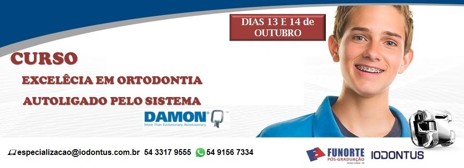 Curso de Credenciamento Sistema Damon - Ormco - Autoligado Passivo - Passo Fundo