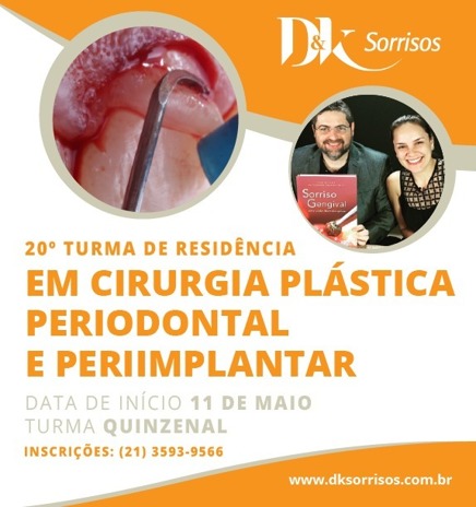 20º Turma de Residência em Cirurgia Plástica Periodontal e Periimplantar