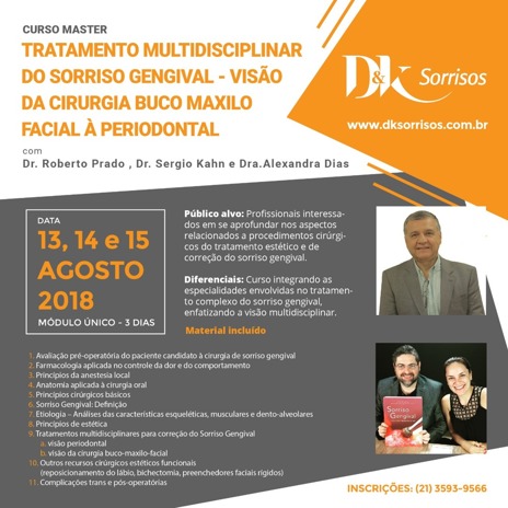 Curso Master - Tratamento Multidisciplinar do Sorriso Gengival - Visão da Cirurgia Buco Maxilo Facial à Periodontal