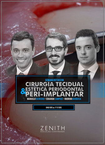 Semana Intensiva - Cirurgia Tecidual Estética Periodontal e Peri-Implantar