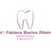 Dra. Fabiana Bastos Ribeiro (Cirurgiã-Dentista)