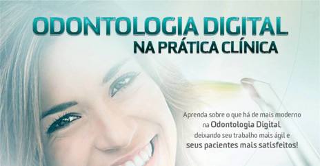 Odontologia Digital na Prática Clínica