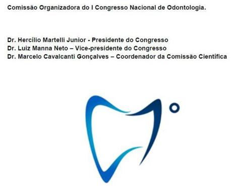 Comissão Organizadora do I Congresso Nacional de Odontologia.