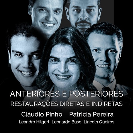 Anteriores e Posteriores - Restaurações Diretas e Indiretas