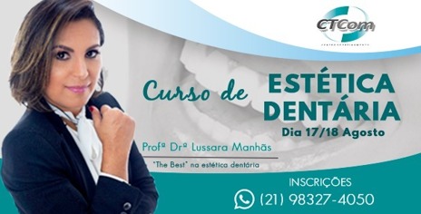 Estética Dentária de Excelência!