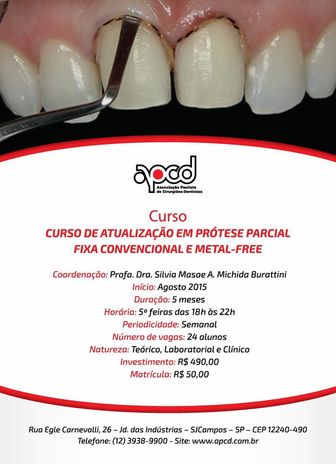 Curso de Atualização em Prótese Parcial Fixa Convencional e Metal-Free